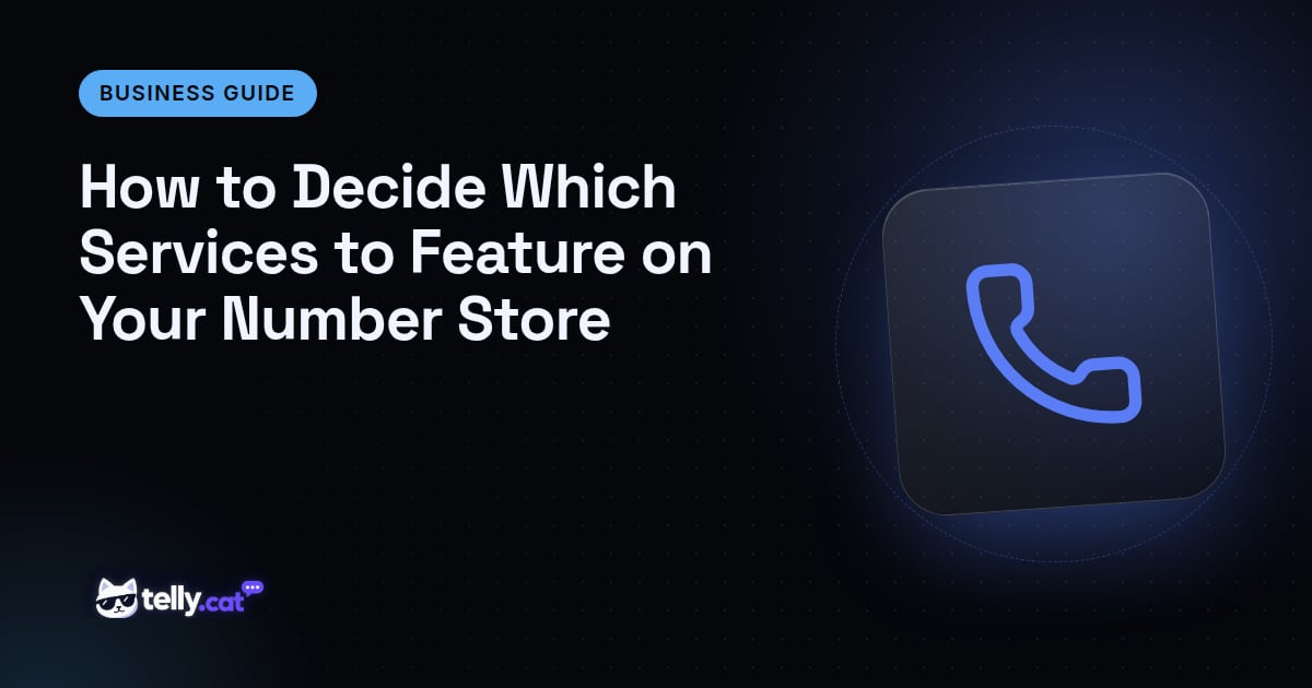 How to Decide Which Services to Feature on Your Number Store