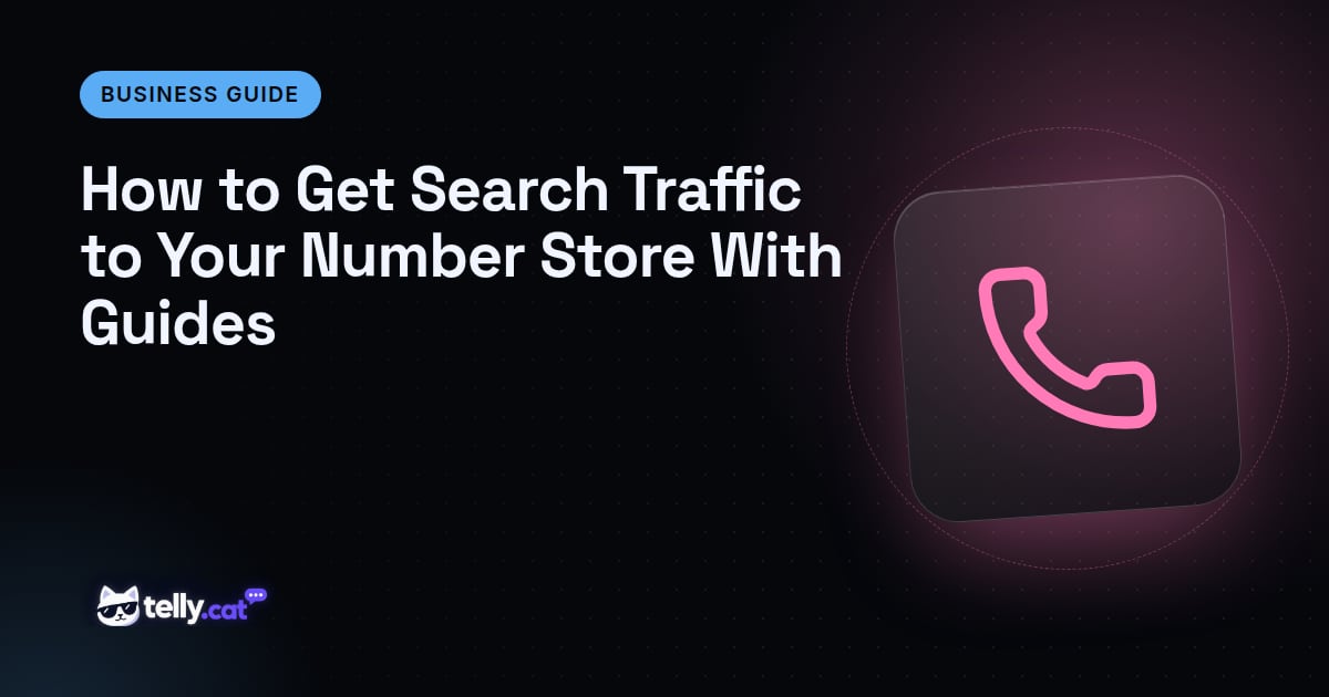 How to Get Search Traffic to Your Number Store With Guides
