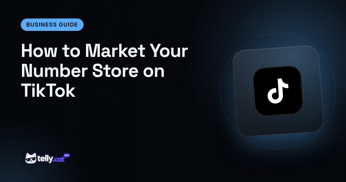 How to Market Your Number Store on TikTok