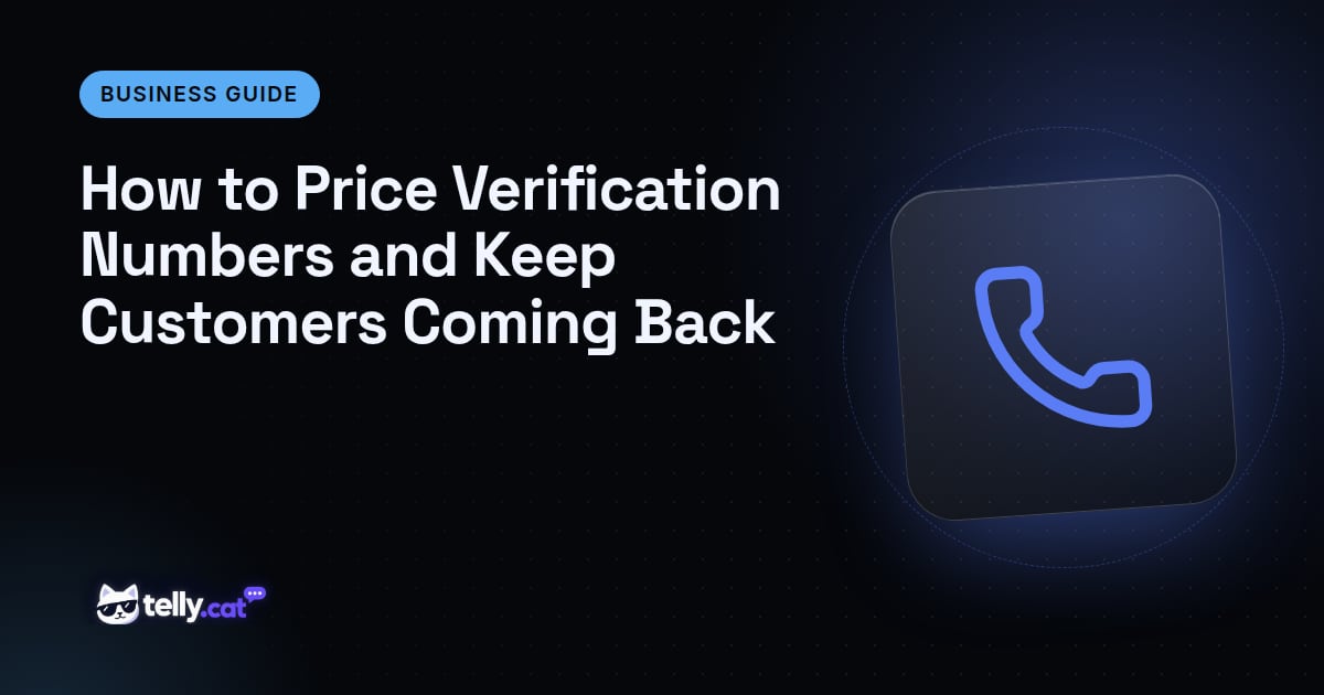 How to Price Verification Numbers and Keep Customers Coming Back