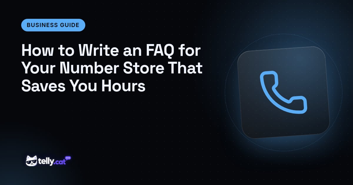 How to Write an FAQ for Your Number Store That Saves You Hours