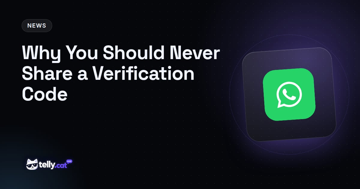 Why You Should Never Share a Verification Code