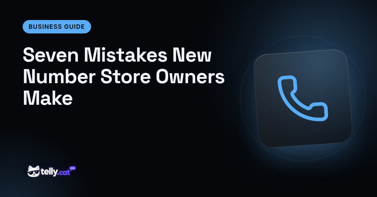 Seven Mistakes New Number Store Owners Make