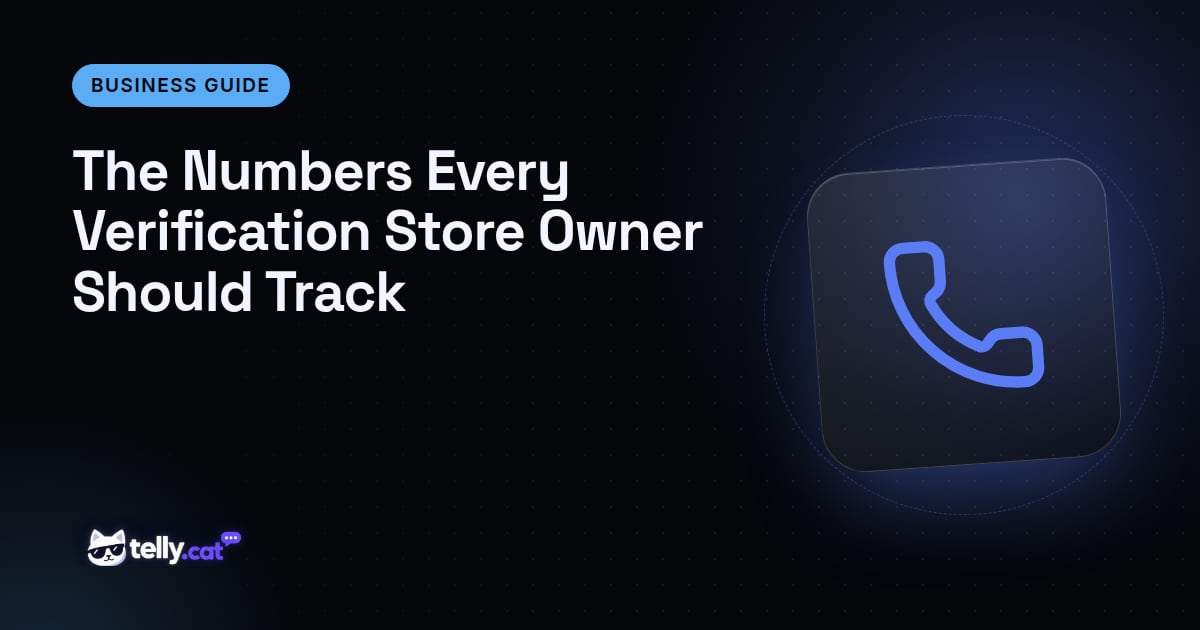 The Numbers Every Verification Store Owner Should Track